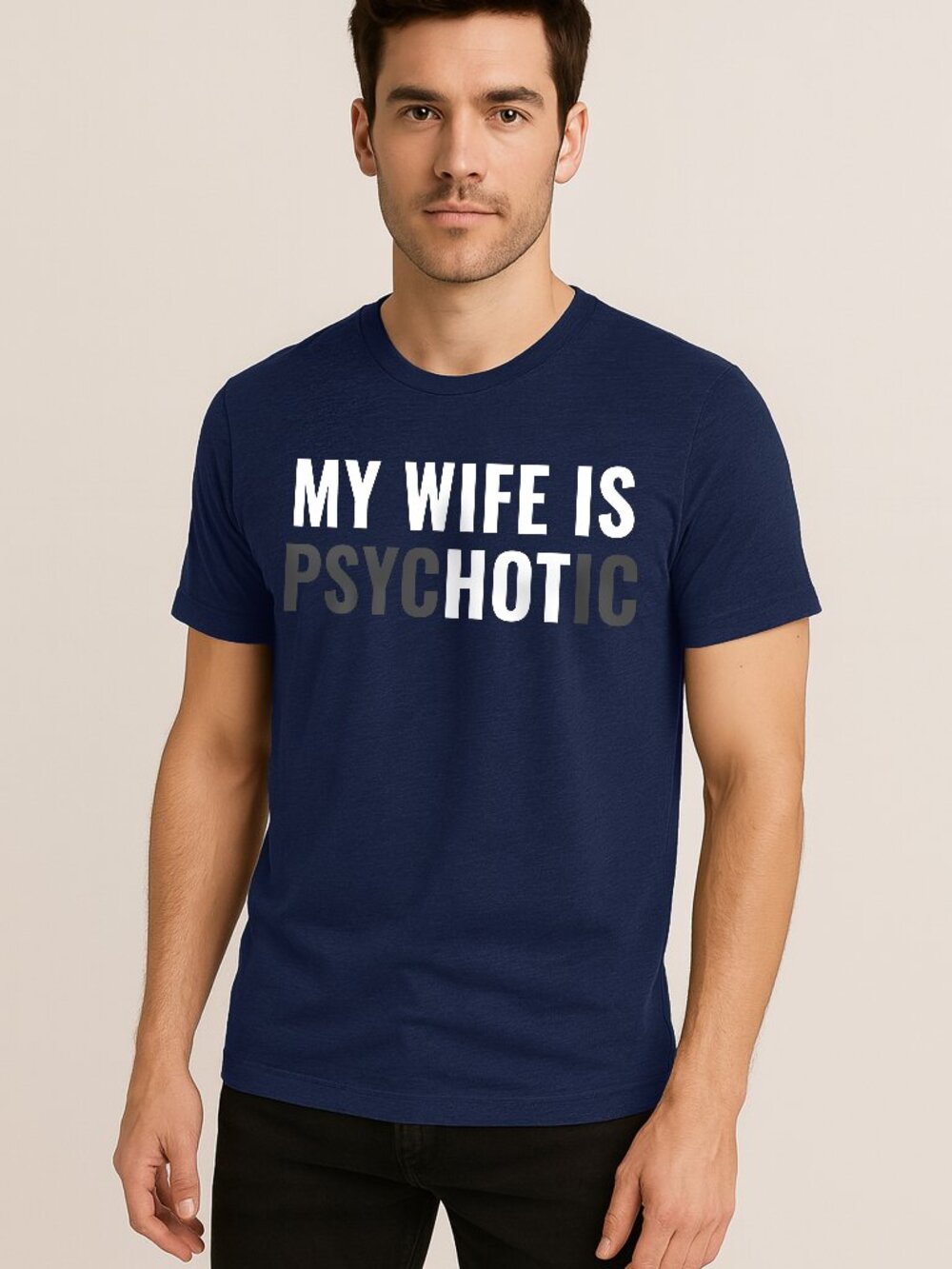 Navy Blue Mens NEW Funny Married Life Psychotic Wife Humor Graphic T-shirt